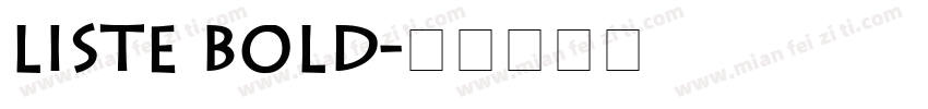 Liste Bold字体转换